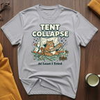 Tent Collapse T-Shirt