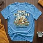 Tent Collapse T-Shirt
