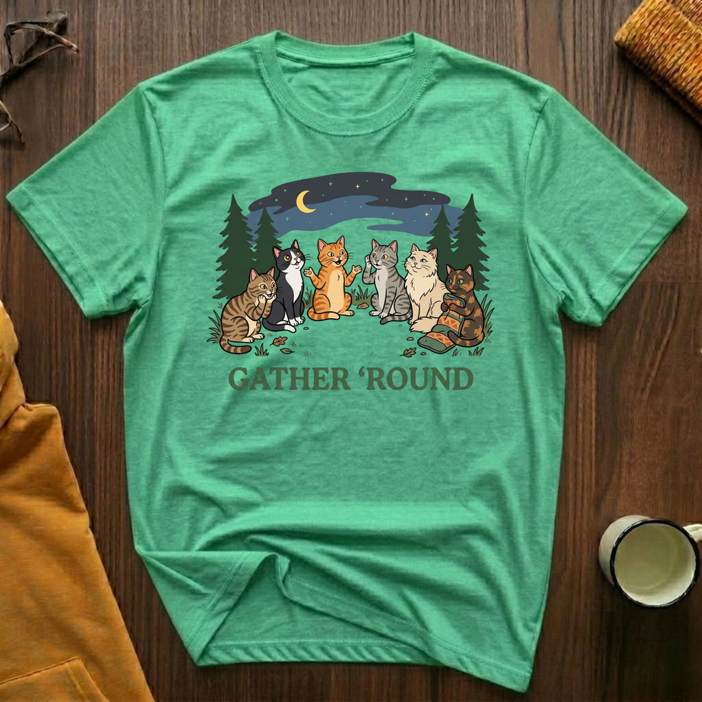 Gather Round T-Shirt