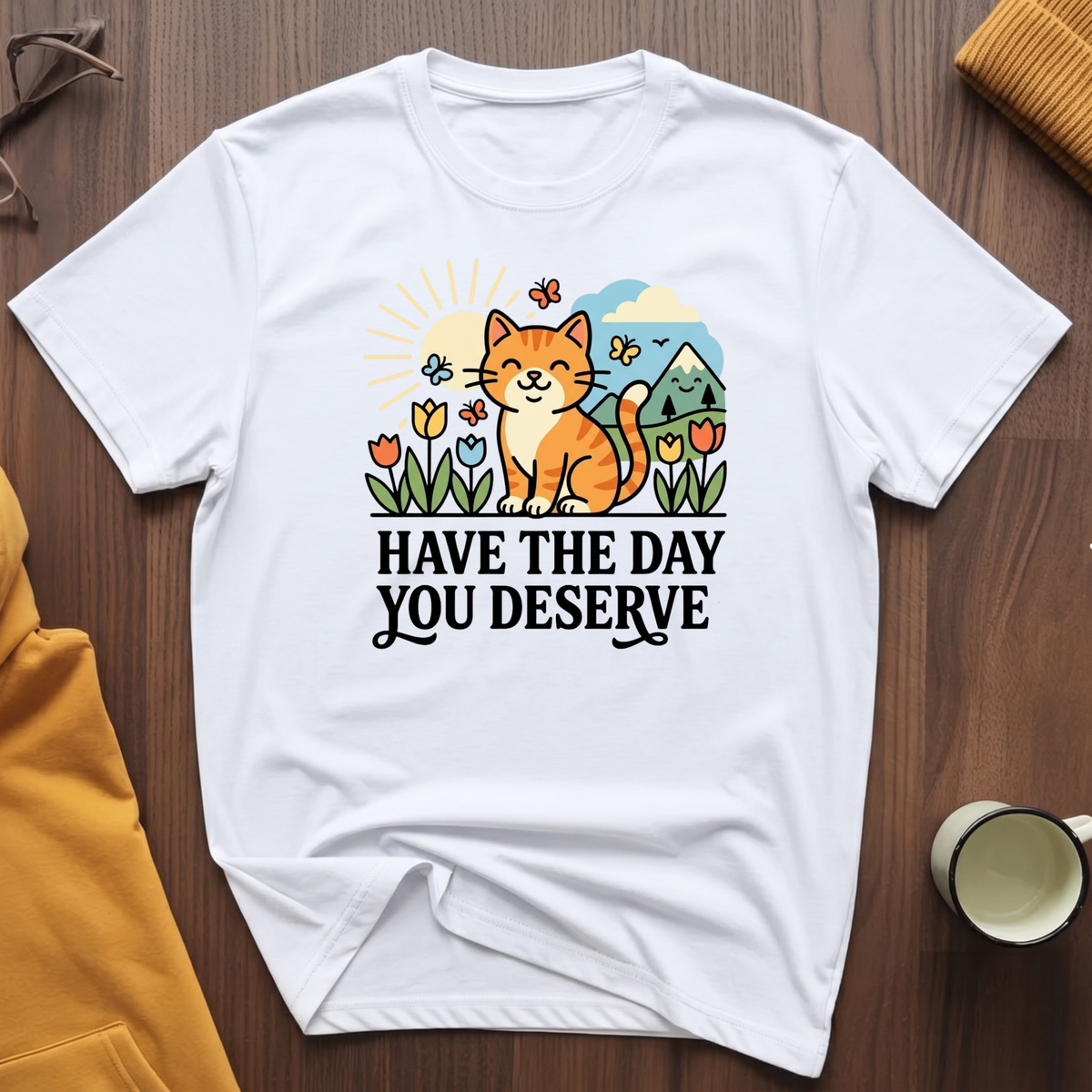 Your Day T-Shirt