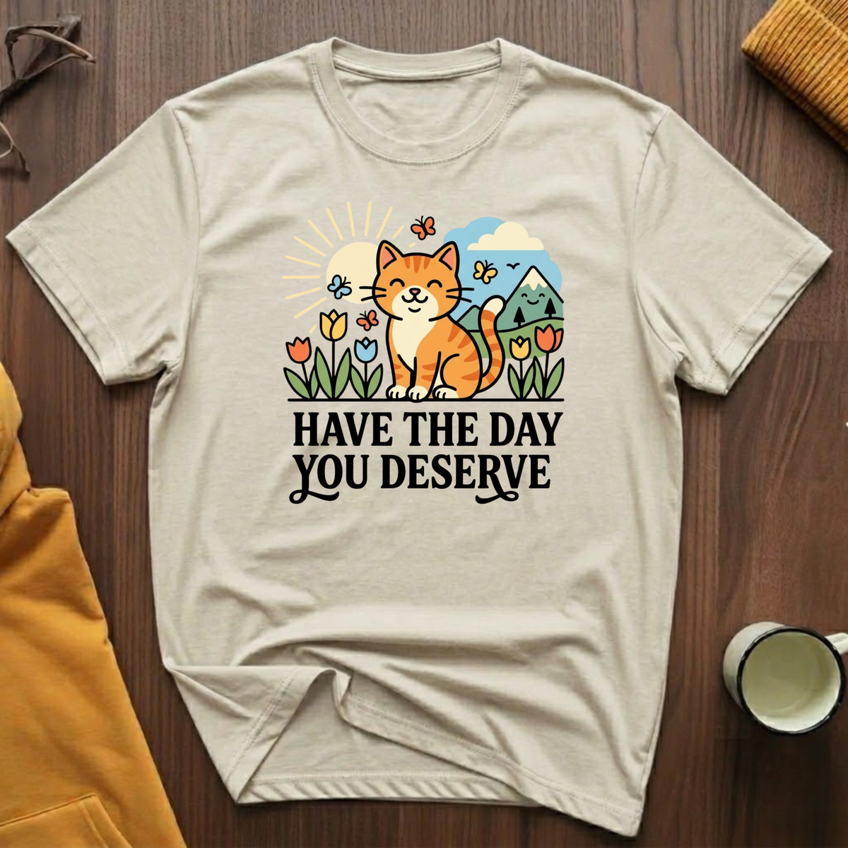 Your Day T-Shirt