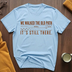 Old Path T-Shirt