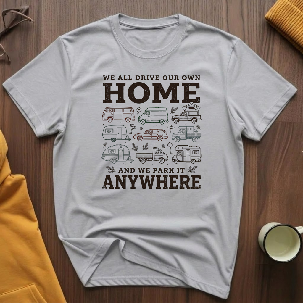 Our Own Home T-Shirt