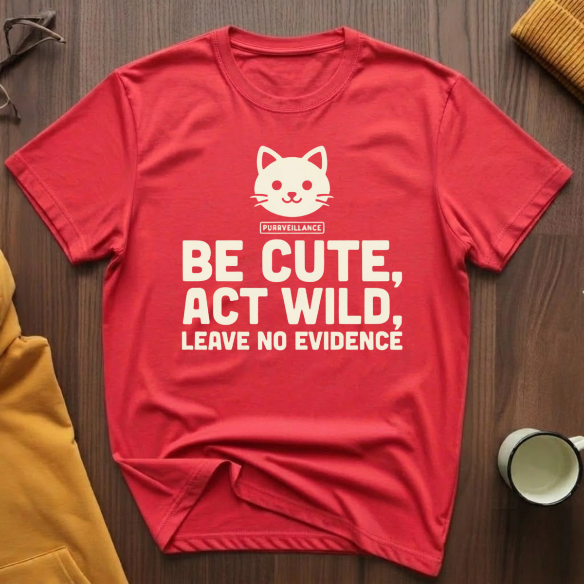 Be Cute T-Shirt