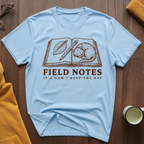 Field Notes I T-Shirt