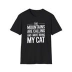 Mountains Are Calling T-Shirt