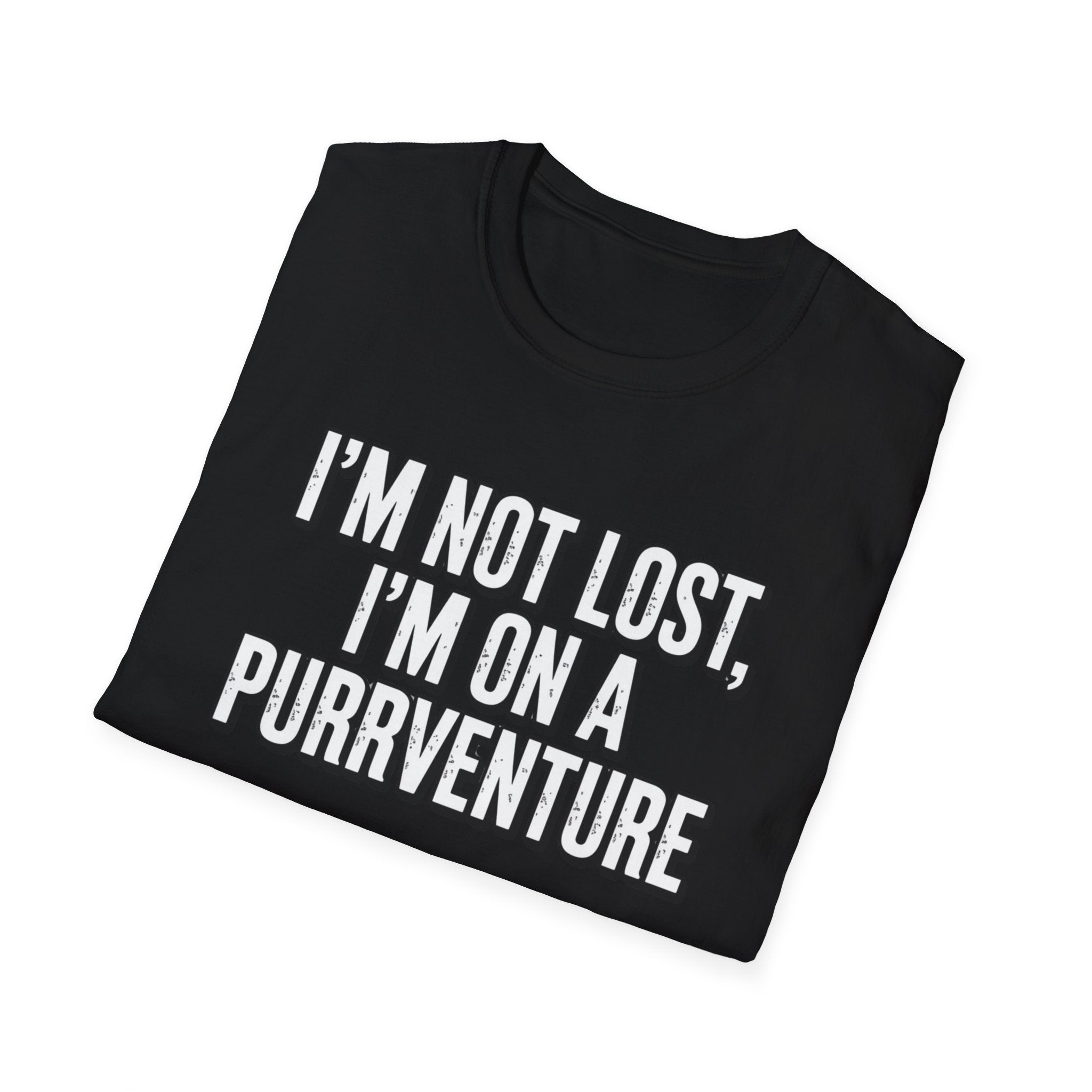 I'm Not Lost T-Shirt