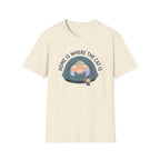 Home Is Where The Cat Is T-Shirt