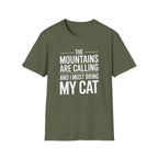 Mountains Are Calling T-Shirt
