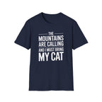Mountains Are Calling T-Shirt