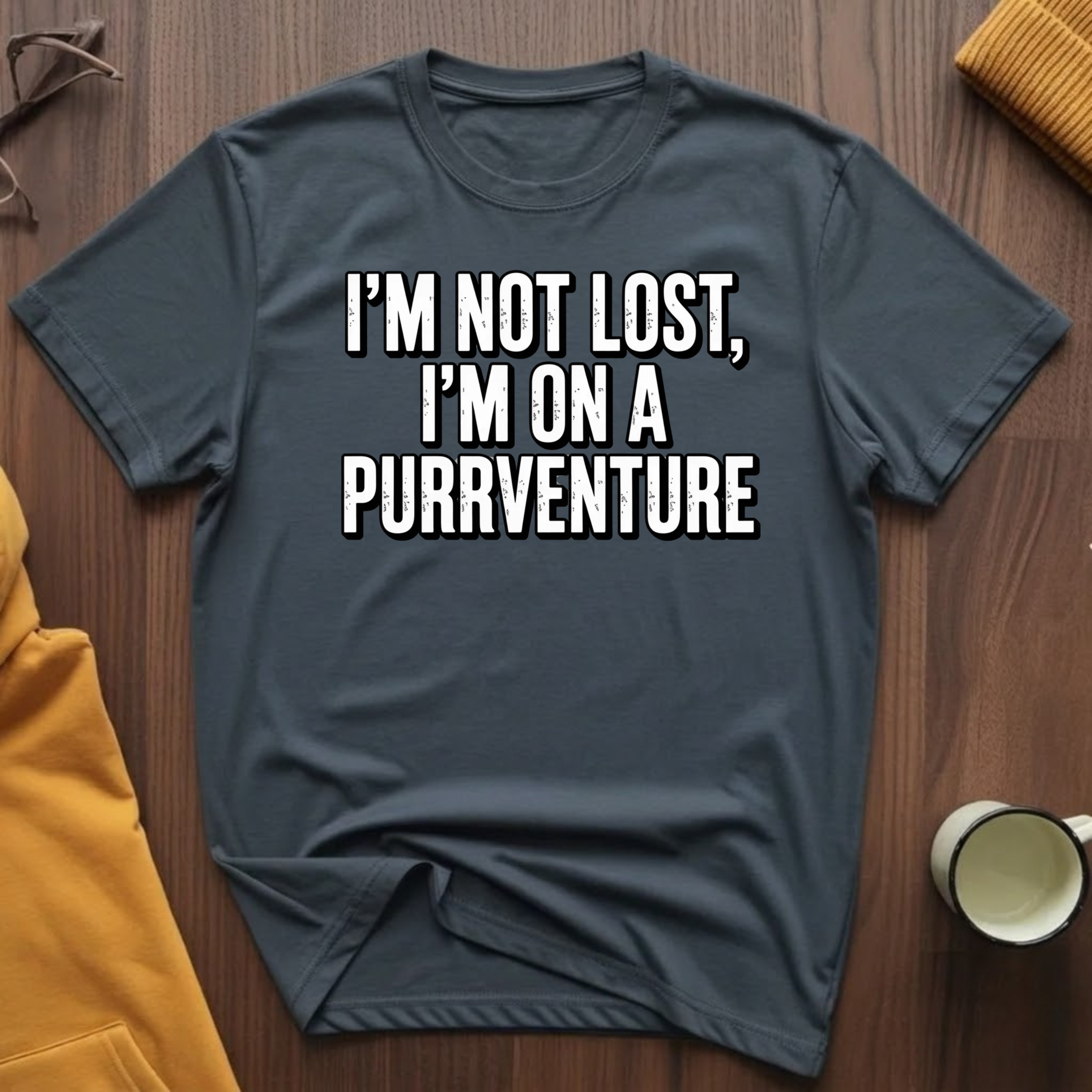 I'm Not Lost T-Shirt