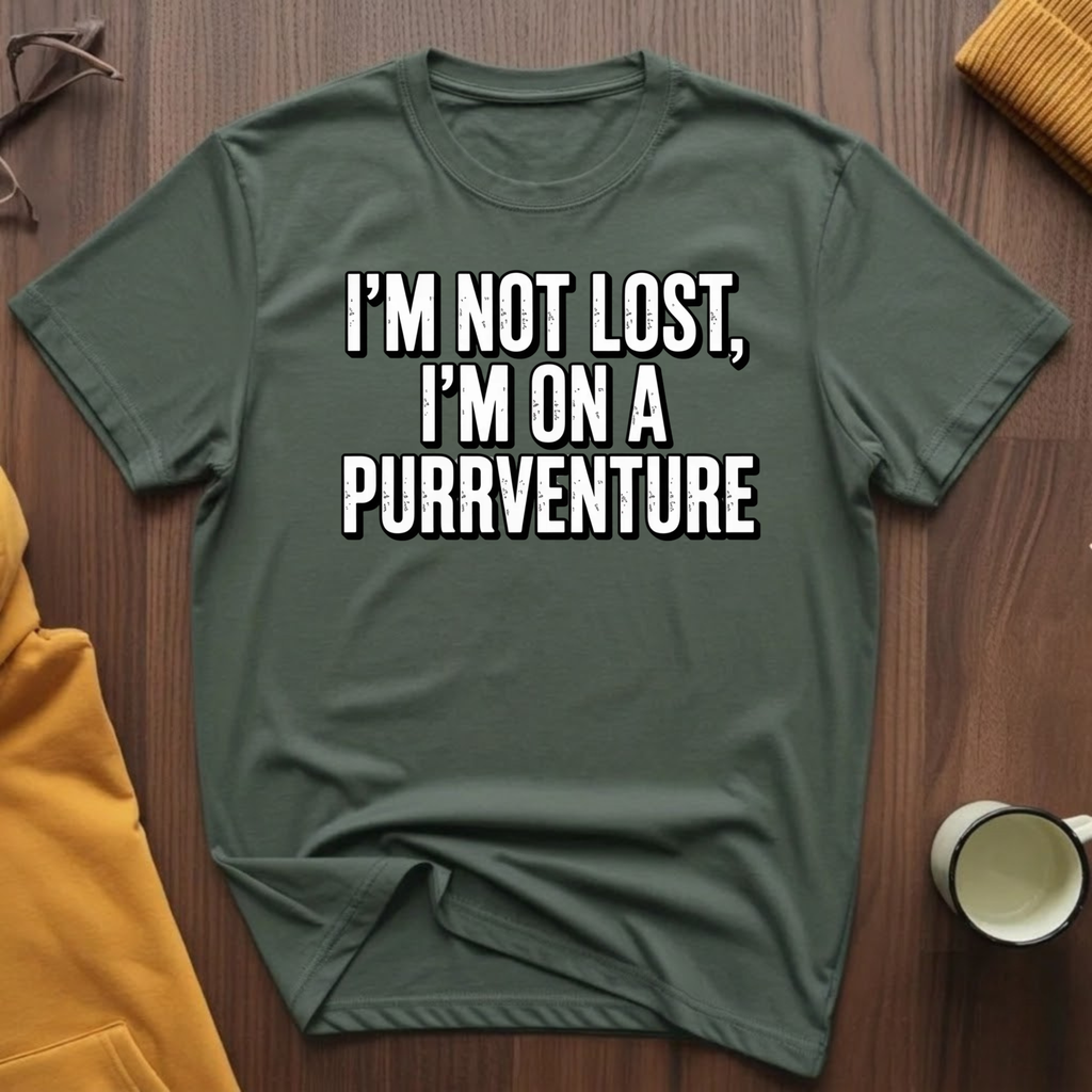 I'm Not Lost T-Shirt