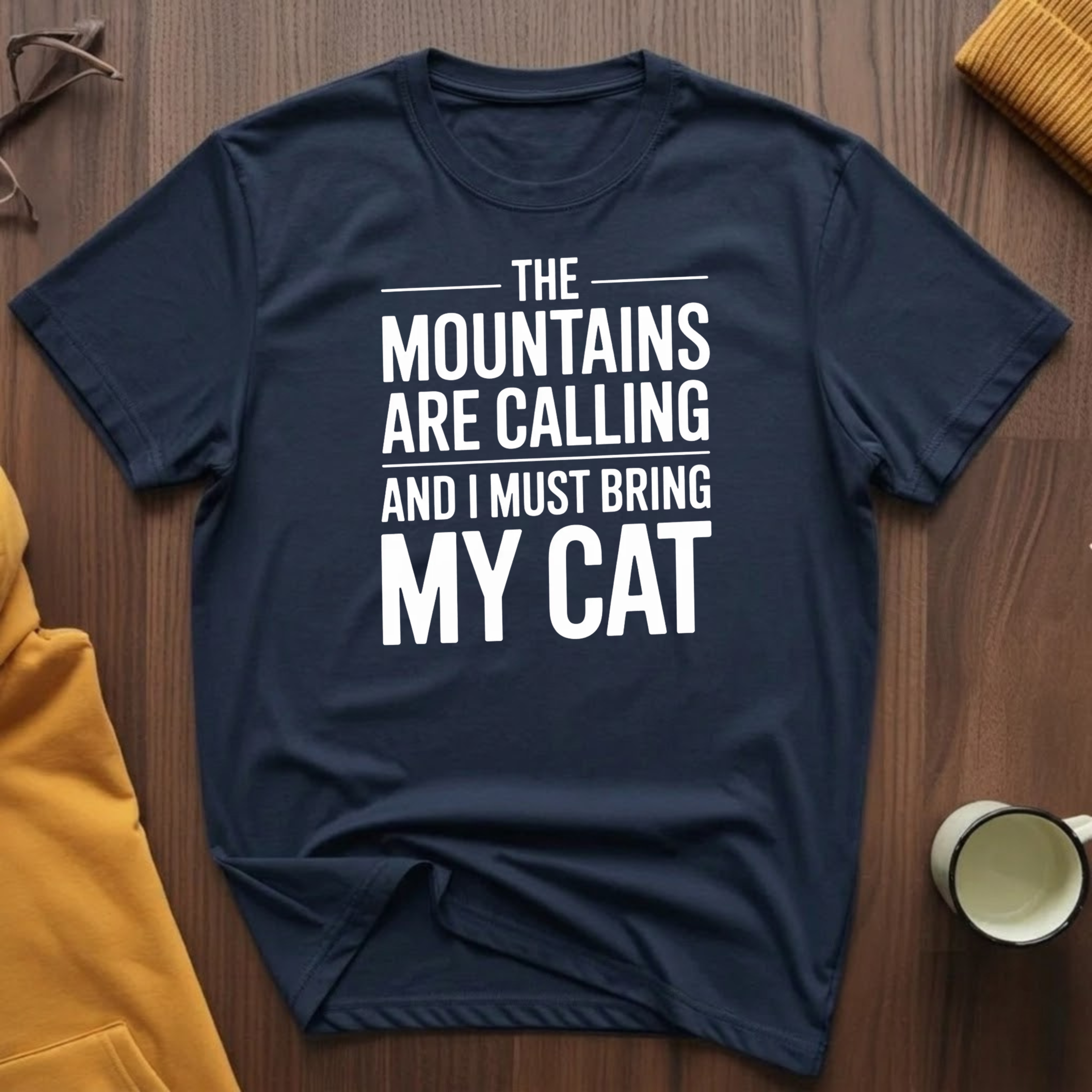 Mountains Are Calling T-Shirt