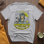 Adventure Is Fun T-Shirt