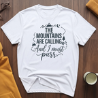 Mountains Are Calling 1 T-Shirt